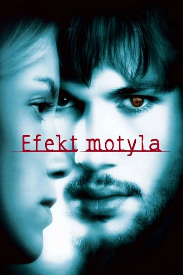 Plakat filmu: Efekt motyla