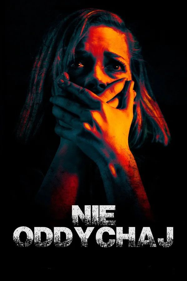 Plakat filmu: Nie oddychaj