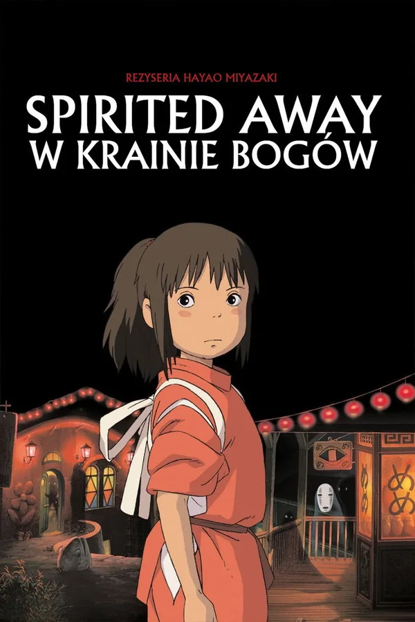 Plakat filmu: Spirited Away: W krainie bogów