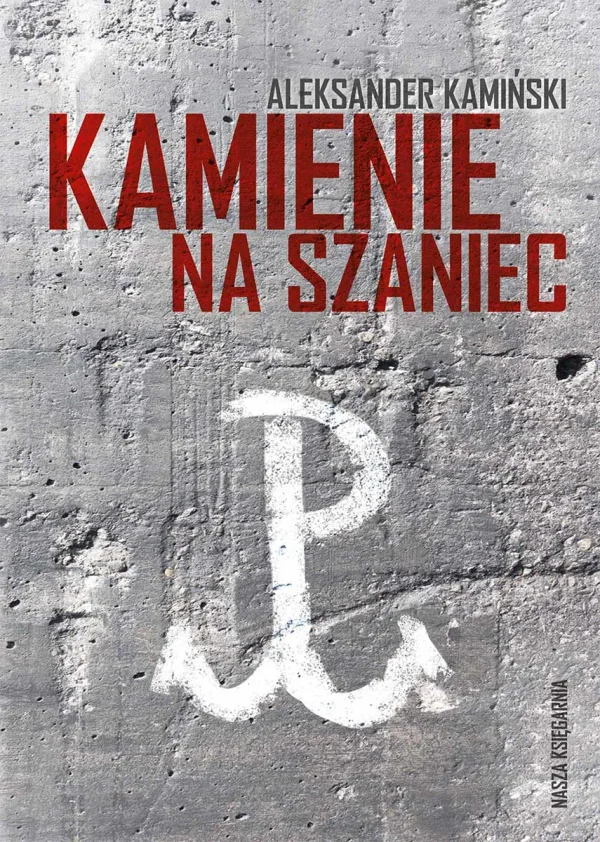Okładka książki: Kamienie na szaniec