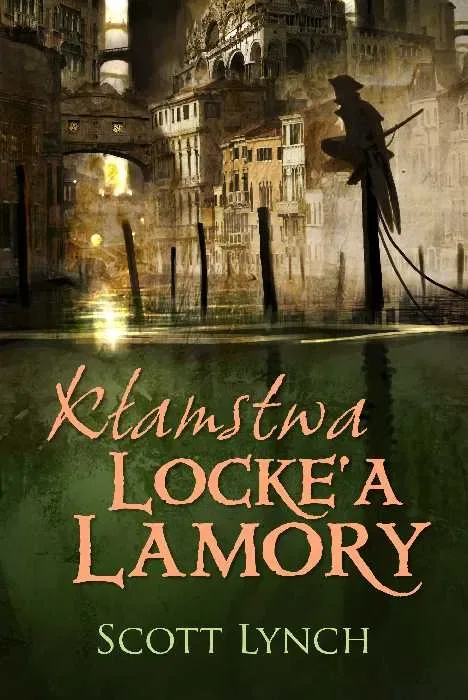Okładka książki: Kłamstwa Locke'a Lamory