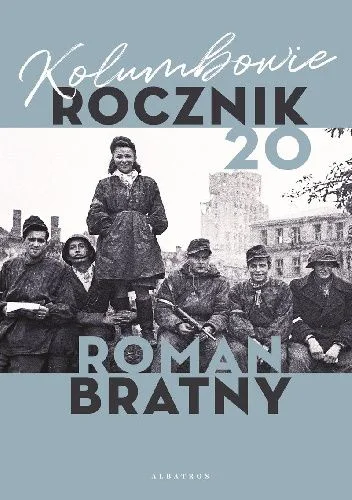 Okładka książki: Kolumbowie. Rocznik 20