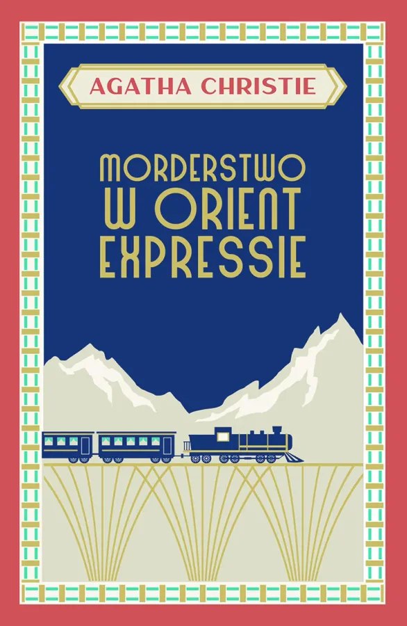 Okładka książki: Morderstwo w Orient Expressie