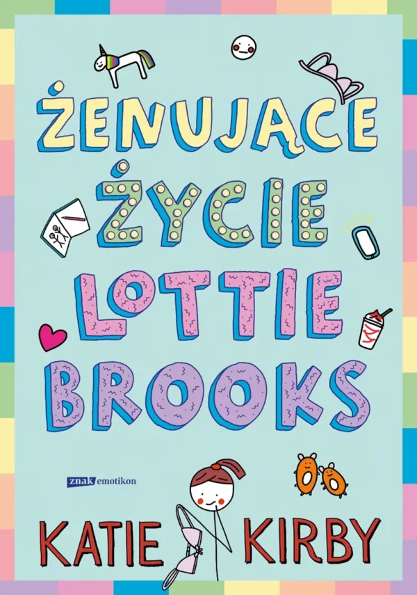 Okładka książki: Żenujące życie Lottie Brooks