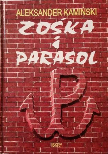 Okładka książki: Zośka i Parasol